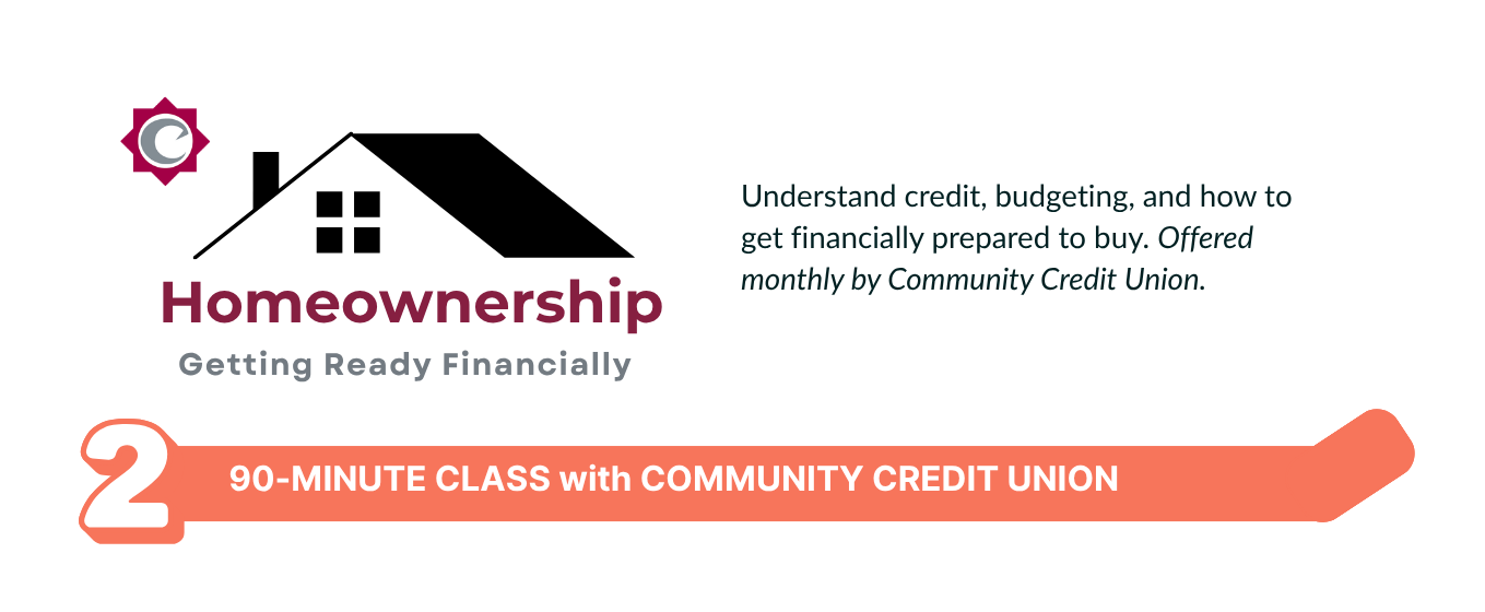Free financial credit building class, first time homebuyers, Lewiston Auburn Maine